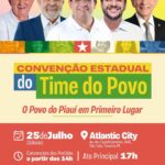 Convenção Estadual do Time do Povo acontece neste sábado (25) em Teresina*  _Evento acontece a partir das 14h, no Atlantic City